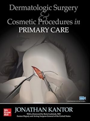 Imagen del vendedor de Dermatologic Surgery and Cosmetic Procedures in Primary Care Practice (Paperback) a la venta por Grand Eagle Retail