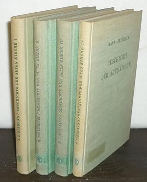 Geschichte der Alten Kirche. [4 Bände. - Von Hans Lietzmann]. Band 1: Die Anfänge. Band 2: Eccles...