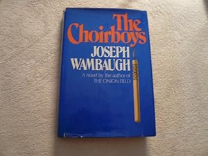 the choirboys joseph wambaugh the choirboys joseph wambaugh