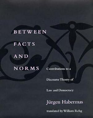 Immagine del venditore per Between Facts and Norms venduto da Rheinberg-Buch Andreas Meier eK