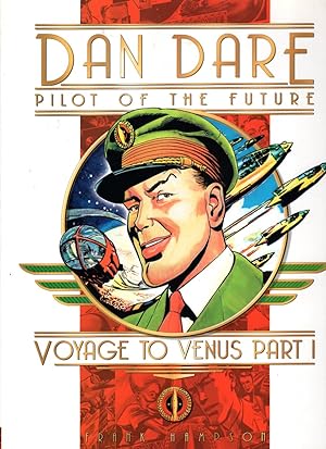 Seller image for Dan Dare, Pilot of the Future: Voyage to Venus Part 1 for sale by Ziesings