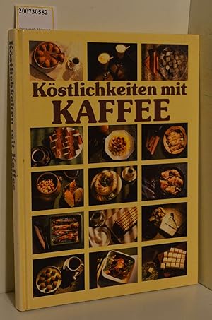 Imagen del vendedor de kstlichkeiten mit kaffee a la venta por ralfs-buecherkiste