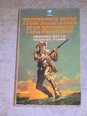 Seller image for Prospector From Pine Mountain for sale by Neo Books