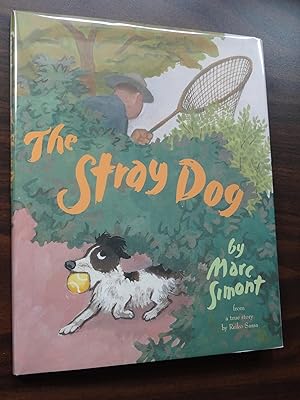 Bild des Verkufers fr The Stray Dog **1st Signed Caldecott Honor zum Verkauf von Barbara Mader - Children's Books