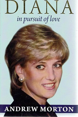 Seller image for Diana: In Pursuit Of Love for sale by Marlowes Books and Music