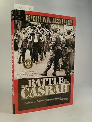 Seller image for The Battle of the Casbah. Terrorism and Counter-Terrorism in Algeria 1955-1957. [Neubuch] for sale by ANTIQUARIAT Franke BRUDDENBOOKS