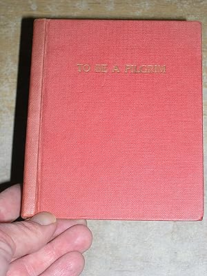Seller image for To Be A Pilgrim: A Book Of Devotion And Duty For the Children Of the Church for sale by Neo Books