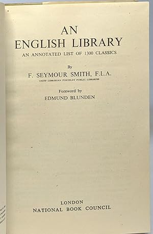 Image du vendeur pour An English Library an annotated list of 1300 classics mis en vente par crealivres