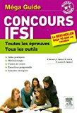 Bild des Verkufers fr Mga Guide Concours Ifsi : Toutes Les preuves, Tous Les Outils zum Verkauf von RECYCLIVRE