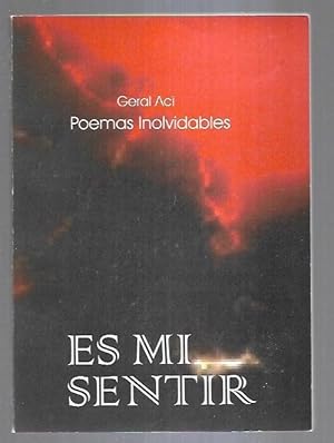 Immagine del venditore per ES MI SENTIR. POEMAS INOLVIDABLES venduto da Desvn del Libro / Desvan del Libro, SL