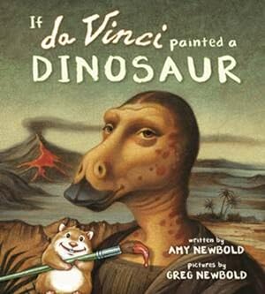 Immagine del venditore per If Da Vinci Painted a Dinosaur venduto da GreatBookPrices
