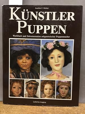 Künstler-Puppen. Werkbuch und Dokumentation zeitgenössischer Puppenmacher.