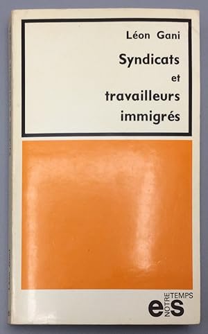 Image du vendeur pour Syndicats et travailleurs immigrs mis en vente par Els llibres de la Vallrovira