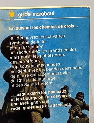 Image du vendeur pour Sur les chemins de la Bretagne des calvaires - guide marabout mis en vente par crealivres