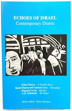 Bild des Verkufers fr Echoes of Israel: Contemporary Drama zum Verkauf von PsychoBabel & Skoob Books
