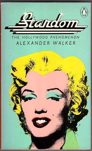 Seller image for Stardom: The Hollywood Phenomenon for sale by High Street Books
