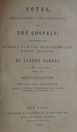 Image du vendeur pour Notes, Explanatory and Practical on the Gospels: Designed for Sunday School Teachers and Bible Classes mis en vente par Weekly Reader