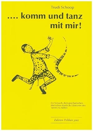 Seller image for komm und tanz mit mir! for sale by moluna