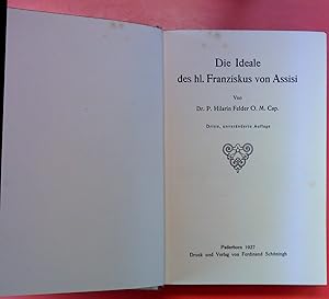 Seller image for Die Ideale des hl. Franziskus von Assisi. Dritte, unvernderte Auflage. for sale by biblion2