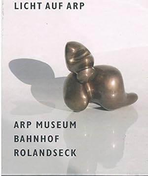 Bild des Verkufers fr Licht auf Arp : Hans Arp und Sophie Taeuber-Arp aus der Sammlung des Landes Rheinland-Pfalz ; [anlsslich der Ausstellung "Licht auf Arp. Hans Arp und Sophie Taeber-Arp. Aus der Sammlung des Landes Rheinland-Pfalz" im Arp-Museum Bahnhof Rolandseck, 18. April bis 30. September 2008]. hrsg. von Klaus Gallwitz. [Stiftung Arp-Museum Bahnhof Rolandseck] zum Verkauf von ACADEMIA Antiquariat an der Universitt