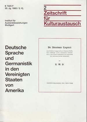 Image du vendeur pour Deutsche Sprache und Germanistik in den Vereinigten Staaten von Amerika / [Inst. fr Auslandsbeziehungen, Stuttgart]. Mit Beitr. von Robert di Donato . / Kulturaustausch ; Jg. 35, Vj. 2 mis en vente par Bcher bei den 7 Bergen