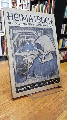 Heimatbuch des Kreises Kempen-Krefeld, 9. Folge: Kalender für das Jahr 1958,