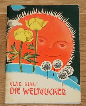 Seller image for Die Weltgucker. for sale by Antiquariat Gallenberger