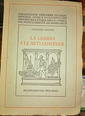 La guerra e le arti sanitarie