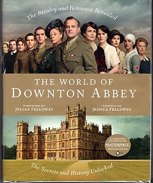 Seller image for The World of Downton Abbey for sale by Dorley House Books, Inc.