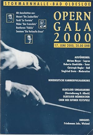 Bild des Verkufers fr Programmheft OPERN GALA 2000 17. Juni 2000 Stormarnhalle Bad Oldesloe zum Verkauf von Programmhefte24 Schauspiel und Musiktheater der letzten 150 Jahre