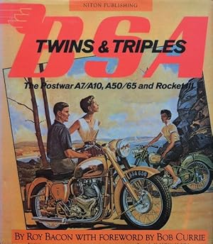 BSA Twins and Triples : The Postwar A7/A10, A50/65 and Rocket III