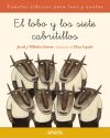 Seller image for El lobo y los siete cabritillos for sale by Agapea Libros