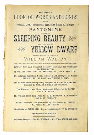 Seller image for (The Sleeping Beauty.) Book of Words and Songs in the original, lyric, terpsichorean, spectacular, dramatic, burlesque pantomime entitled The Sleeping Beauty and the Mystic Yellow Dwarf, written, invented and produced by William Walton. for sale by Jarndyce, The 19th Century Booksellers