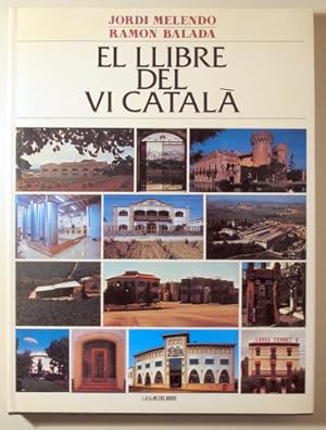 Image du vendeur pour EL LLIBRE DEL VI CATAL - Barcelona 1988 - Molt il lustrat mis en vente par Llibres del Mirall