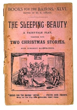 Seller image for The Sleeping Beauty: a fairy-tale play, together with Two Christmas stories. (The Christmas Roses. The Christ Child - a poem.- Princess Lilia.) for sale by Jarndyce, The 19th Century Booksellers