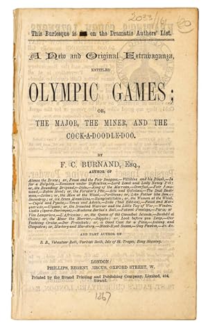 Bild des Verkufers fr (Olympic Games.) A New and Original Extravaganza, entitled Olympic Games; or, The Major, the Miner, and the Cock-a-Doodle-Doo. zum Verkauf von Jarndyce, The 19th Century Booksellers