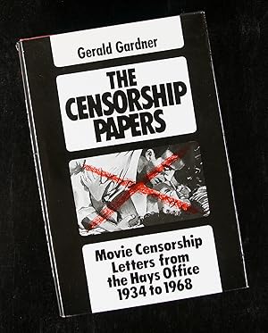 Image du vendeur pour The Censorship Papers - Movie Censorship Letters from the Hays Office 1934 to 1968 mis en vente par ezslides