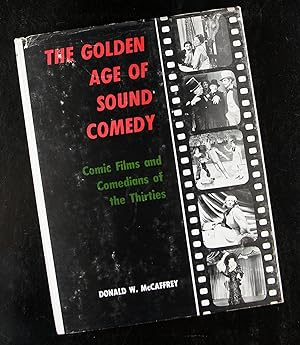 Seller image for The Golden Age of Sound Comedy - Comic Films and Comedians of the Thirties for sale by ezslides