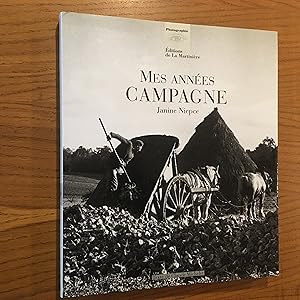 Immagine del venditore per Mes Annees Campagne venduto da Joe Maynard