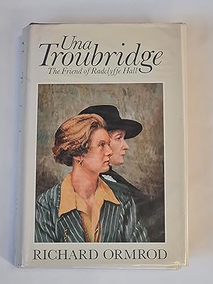 Una Troubridge: The Friend of Radclyffe Hall