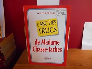 L'ABC DES TRUCS de Madame Chasse-taches