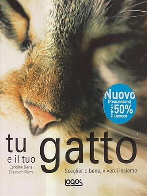 Bild des Verkufers fr Tu e il tuo gatto zum Verkauf von Librodifaccia