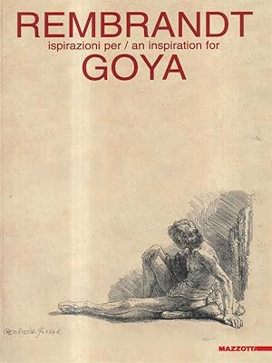 Seller image for Rembrandt ispirazioni per Goya for sale by Librodifaccia