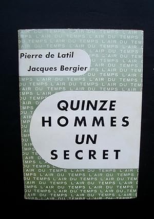 Quinze hommes et un secret -