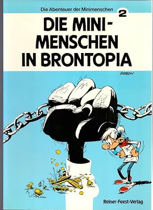 Die Abenteuer der Minimenschen 2: Die Minimenschen in Brontopia.