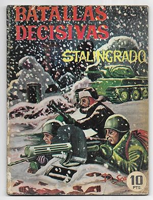 Stalingrado Batallas Decisivas.