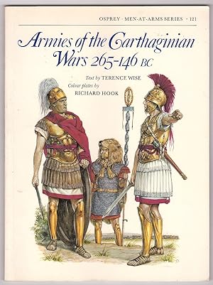 Seller image for Armies of the Carthaginian Wars 265-146 BC for sale by Ainsworth Books ( IOBA)