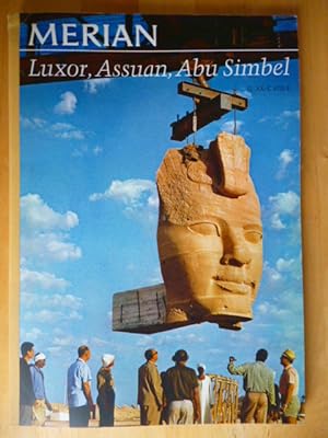 Merian. Das Monatsheft der Städte und Landschaften. Luxor, Assuan, Abu Simbel. Jahrgang 20. Heft 12.