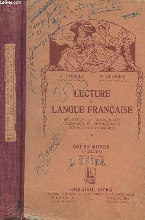 Seller image for Lecture et langue franaise - Rcitation, vocabulaire, grammaire et orthographe, composition franaise - Cours moyen, 1er degr for sale by Le-Livre