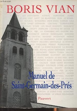 Image du vendeur pour Manuel de Saint-Germain-des-Prs mis en vente par Le-Livre